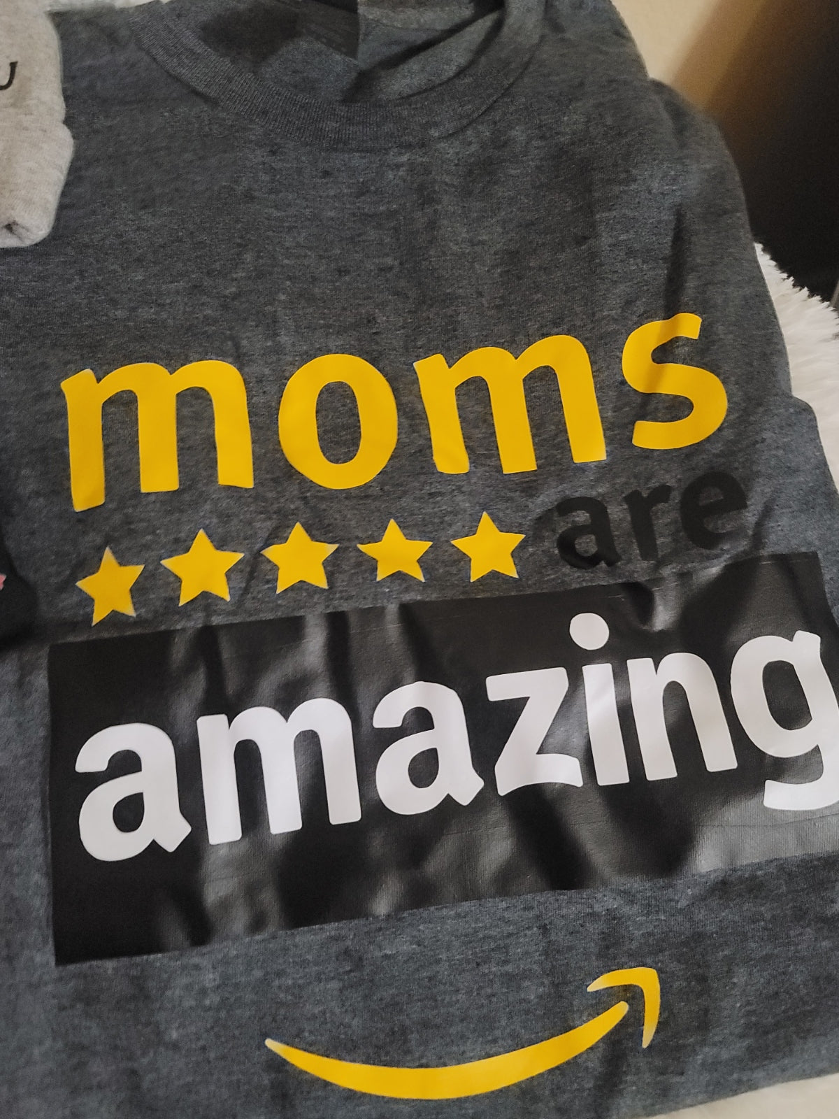 Moms Are Amazing T-Shirt