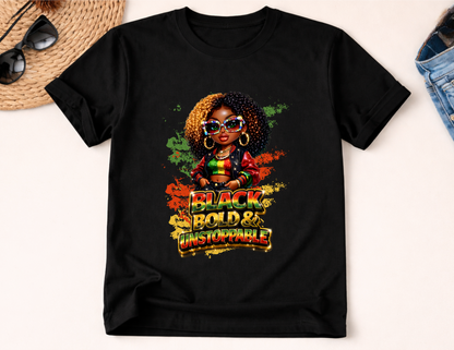 Black Bold & Unstoppable Women’s Empowerment Graphic T-Shirt | Black Pride & Confidence Shirt