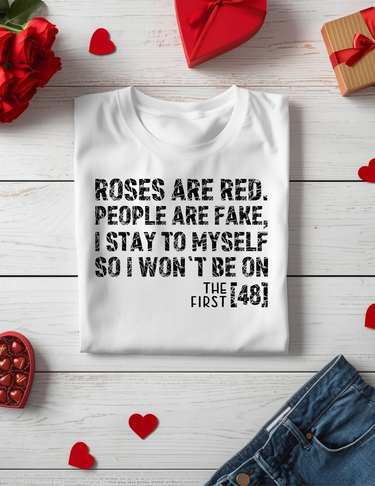 Funny Anti-Valentine’s Day T-Shirt – “Roses Are Red, People Are Fake” Sarcastic Graphic Tee